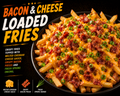 🥓 BACON &CHEESE LOADED FRIES