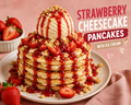🥞 🍫 🍓 STRAWBERRY CHEESECAKE PANCAKES